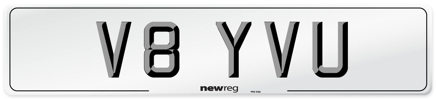 V8 YVU Number Plate from New Reg
